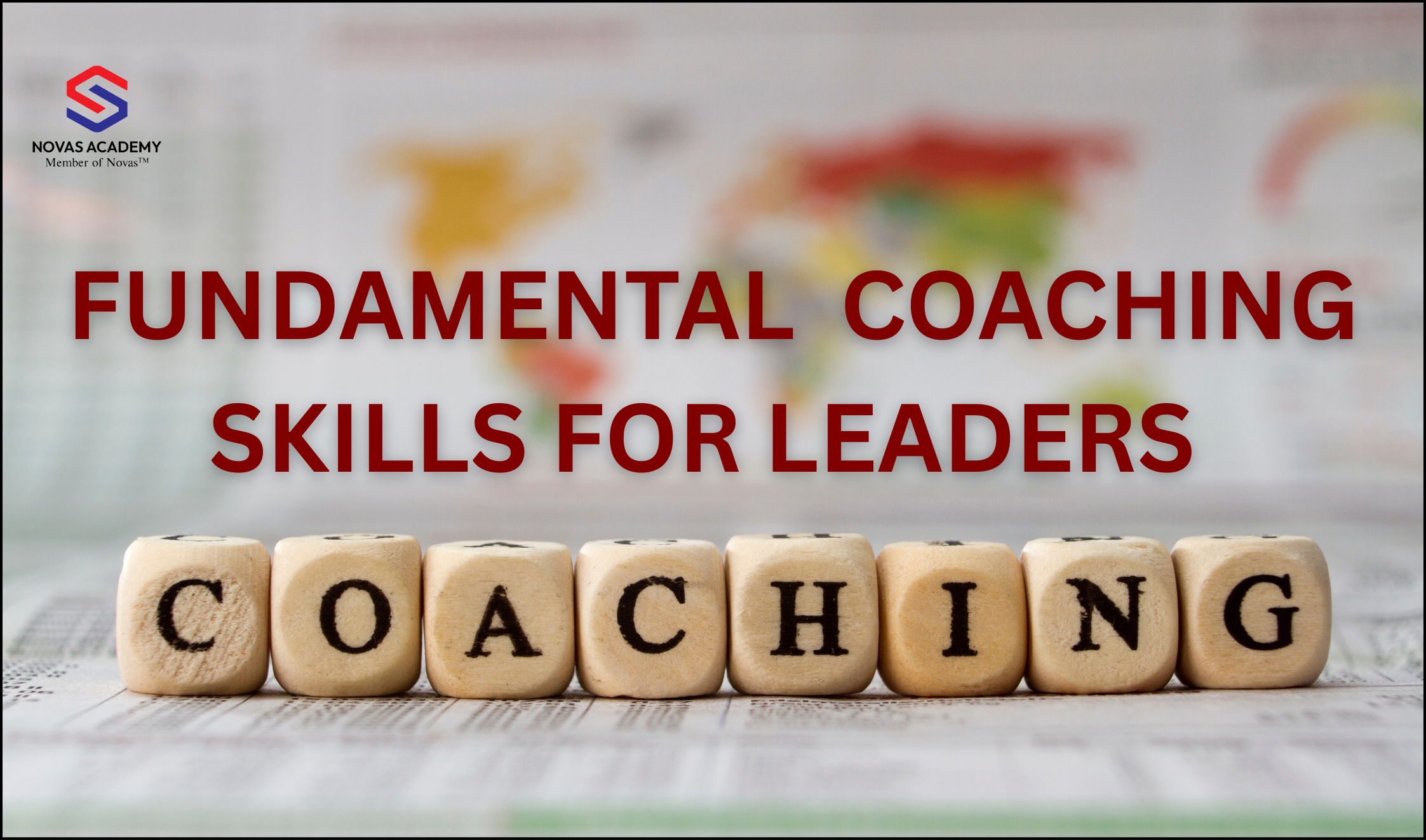 FUNDAMENTALCOACHINGSKILLSFOR LEADERS