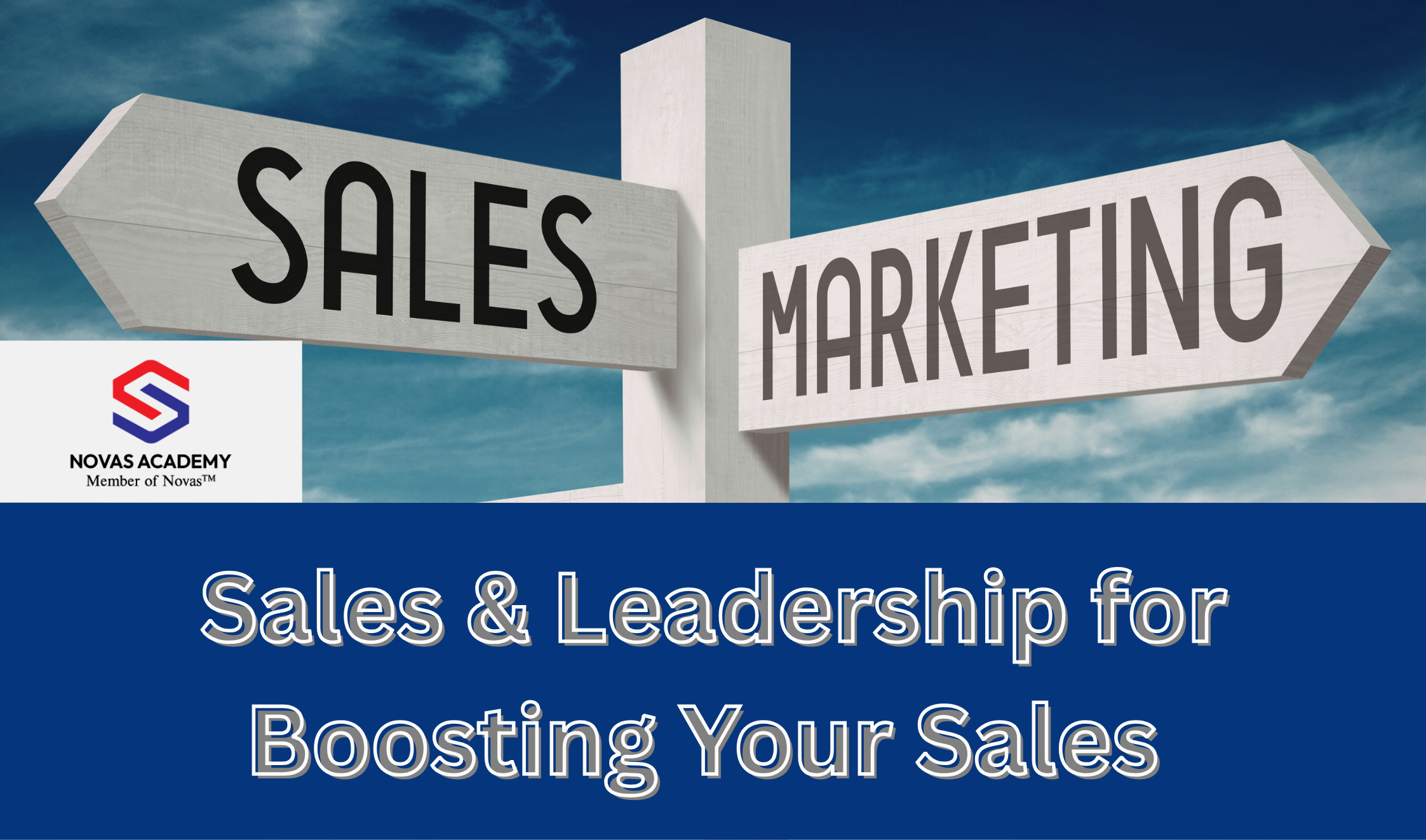 Sales & Leadership for Boosting Your Sales